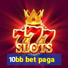 10bb bet paga